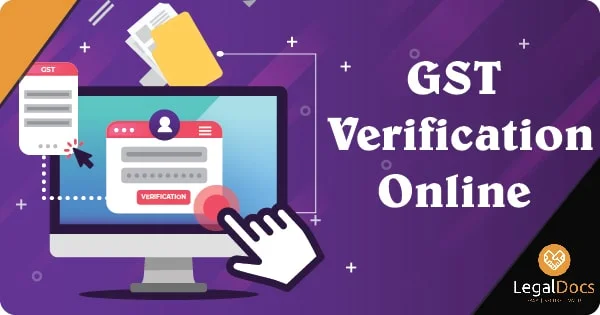 GST Verification - How to Verify GST Number? - LegalDocs